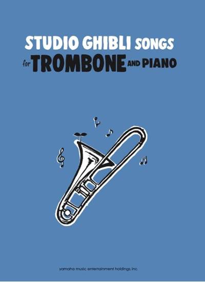 Ｓｔｕｄｉｏ　Ｇｈｉｂｌｉ　Ｓｏｎｇｓ　ｆｏｒ　Ｔｒｏｍｂｏｎｅ　ａｎｄ　Ｐｉａｎｏ　Ｉｎｔｅｒｍｅｄｉａｔｅ の画像