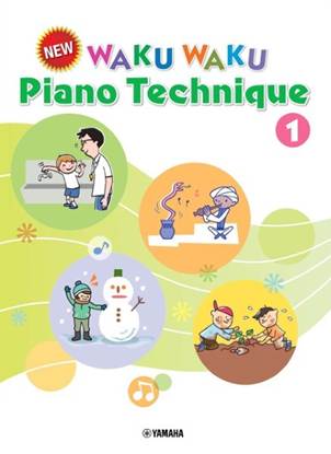 Ｎｅｗ　ＷＡＫＵＷＡＫＵ　Ｐｉａｎｏ　Ｔｅｃｈｎｉｑｕｅ１［Ｅｎｇｌｉｓｈ　Ｖｅｒｓｉｏｎ］ の画像