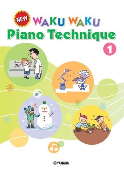 Ｎｅｗ　ＷＡＫＵＷＡＫＵ　Ｐｉａｎｏ　Ｔｅｃｈｎｉｑｕｅ１［Ｅｎｇｌｉｓｈ　Ｖｅｒｓｉｏｎ］ の画像