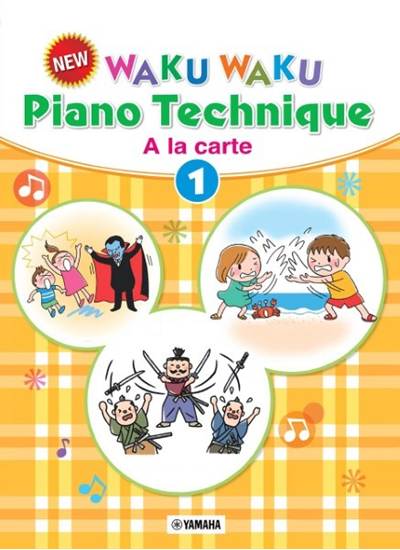 Ｎｅｗ　ＷＡＫＵＷＡＫＵ　Ｐｉａｎｏ　Ｔｅｃｈｎｉｑｕｅ　Ａ　ｌａ　ｃａｒｔｅ１［Ｅｎｇｌｉｓｈ　Ｖｅｒｓｉｏｎ］ の画像