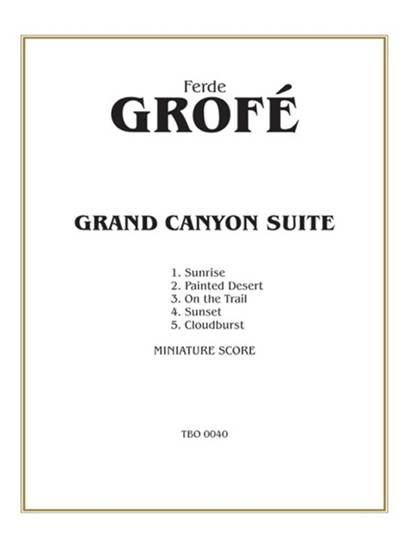 GYA00074486 ｸﾞﾛｰﾌｪ　組曲　ｸﾞﾗﾝﾄﾞ･ｷｬﾆｵﾝ／管弦楽ｵｰｹｽﾄﾗ　GROFE FERDE GRAND CANYON SUITE の画像
